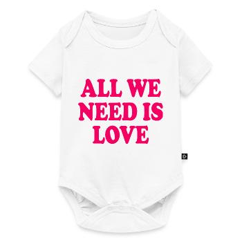 all we need is love - Baby Premium Kurzarmbody - Weiß - Vorne
