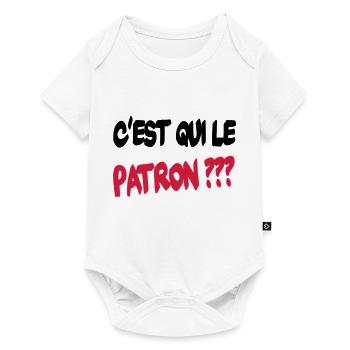 C'est qui le patron ? - Body à manches courtes Premium Bébé - blanc - Devant