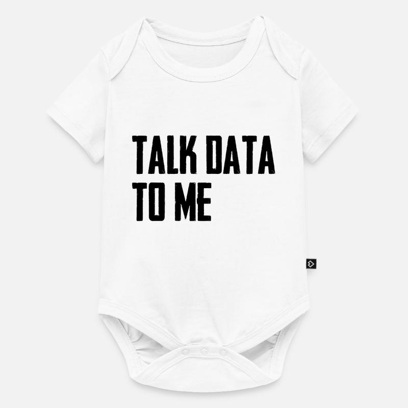 Talk data to me Datenwissenschaft Informatik - Baby Premium Kurzarmbody - Weiß