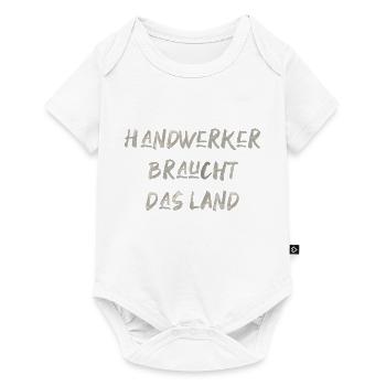 Handwerker braucht das Land Spruch lustig - Baby Premium Kurzarmbody - Weiß - Vorne