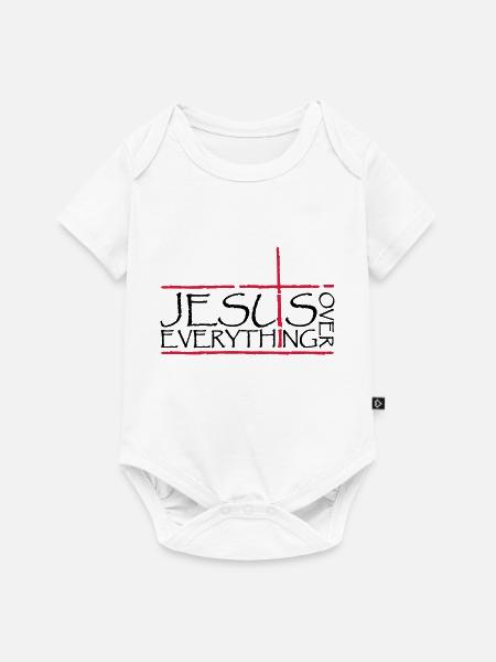 Jesus Over Everything - Baby Premium Kurzarmbody - Weiß