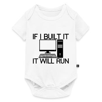 If I Build It, It Will Run - Baby Premium short-sleeve bodysuit - white - Front