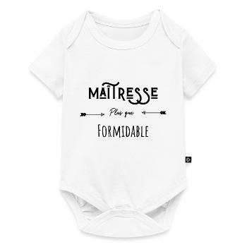 maîtresse plus que formidable - cadeau maitresse - Body à manches courtes Premium Bébé - blanc - Devant