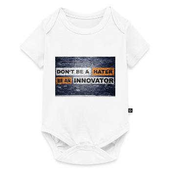 Don't be a hater be an innovator brick wall - Baby Premium short-sleeve bodysuit - white - Front