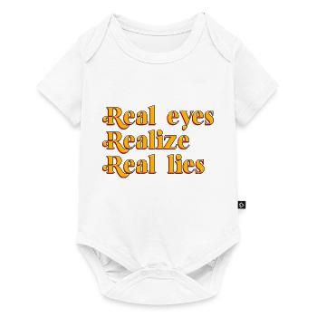 Real Eyes Realize Real Lies - Baby Premium short-sleeve bodysuit - white - Front