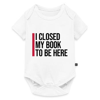 I closed my book - Baby Premium Kurzarmbody - Weiß - Vorne