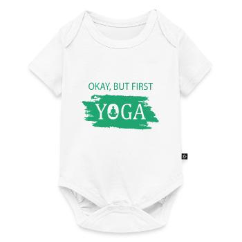 Okay but first Yoga om - Baby Premium Kurzarmbody - Weiß - Vorne