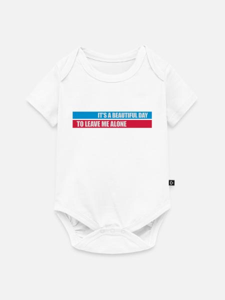 leave me alone day - Baby Premium Kurzarmbody - Weiß