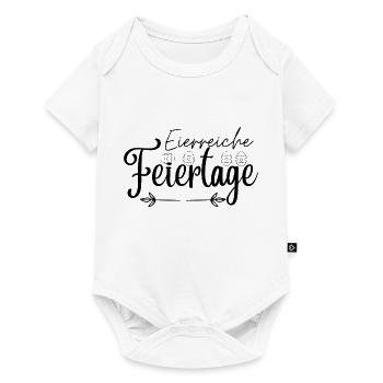 Eierreiche Feiertage, Ostergruß,Osterdesign,Ostern - Baby Premium Kurzarmbody - Weiß - Vorne