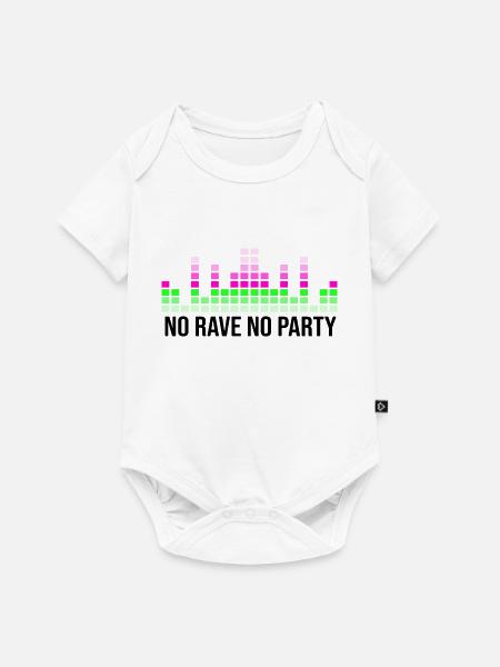 Kein Rave, keine Party - Baby Premium Kurzarmbody - Weiß