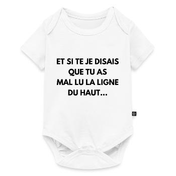 et si te je disais - Body à manches courtes Premium Bébé - blanc - Devant