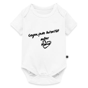 Against any authority except mom - Baby Premium short-sleeve bodysuit - white - Front