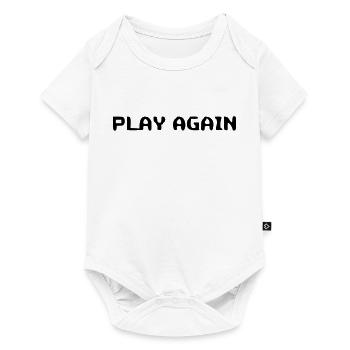 Motivational Play Again Saying - Baby Premium short-sleeve bodysuit - white - Front