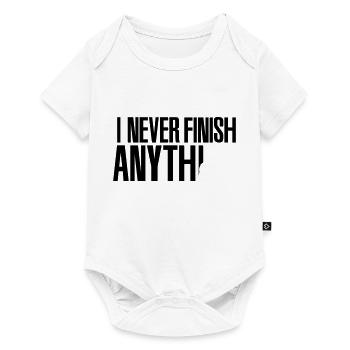 I never finish anything - Baby Premium Kurzarmbody - Weiß - Vorne