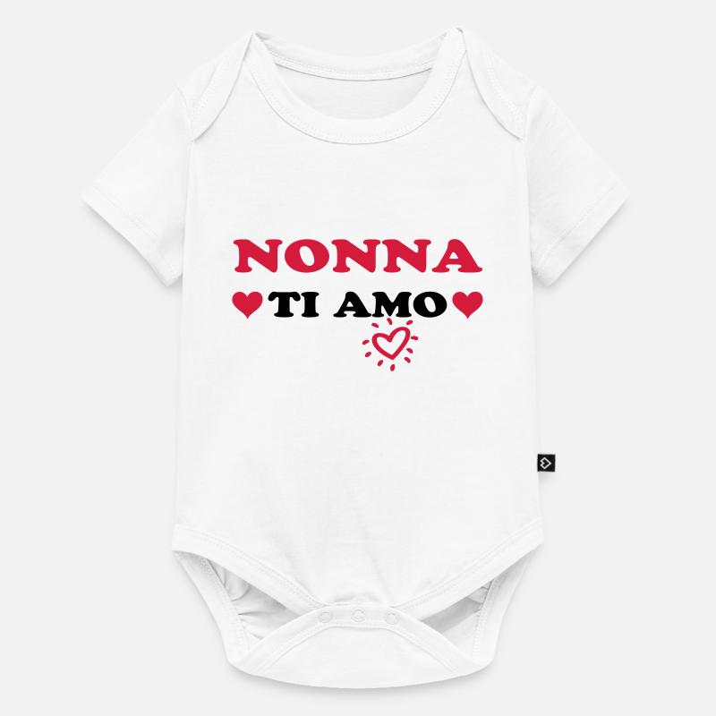 Nonna ti amo - Body à manches courtes Premium Bébé - blanc