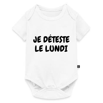 Je déteste le lundi - Humour - Drôle - Blague - Body à manches courtes Premium Bébé - blanc - Devant