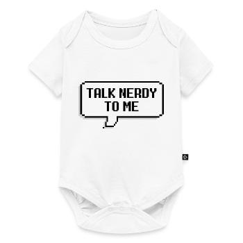 Talk Nerdy To Me 2.0 - Baby Premium Kurzarmbody - Weiß - Vorne