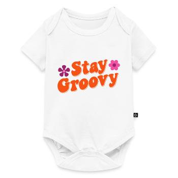 Restez Groovy - Body à manches courtes Premium Bébé - blanc - Devant