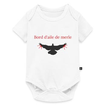 Bord d'aile de merle humour - Body à manches courtes Premium Bébé - blanc - Devant