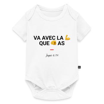 Va avec la force que tu as - Body à manches courtes Premium Bébé - blanc - Devant