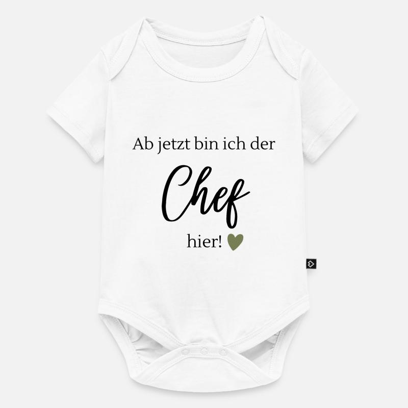 Ab jetzt bin ich der Cehf hier - Baby Premium Kurzarmbody - Weiß
