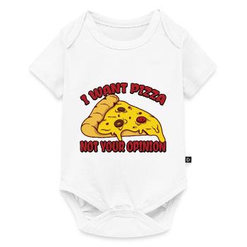 Je veux de la pizza, pas votre opinion 3 - Body à manches courtes Premium Bébé - blanc - Devant