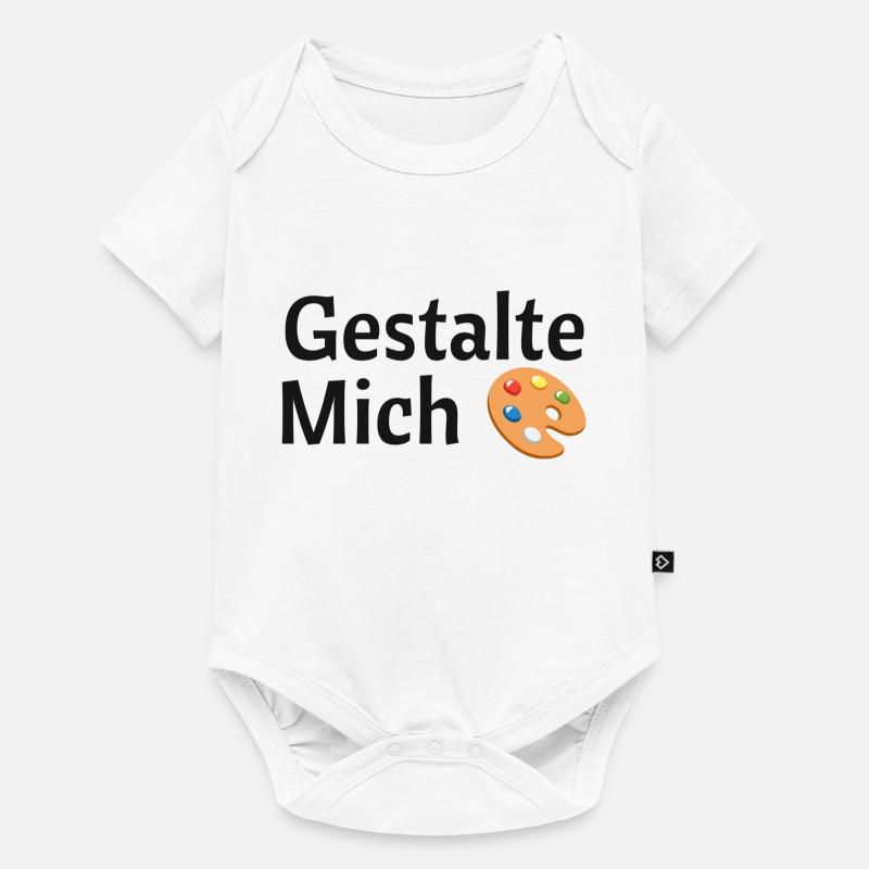 Gestalte mich - Baby Premium Kurzarmbody - Weiß