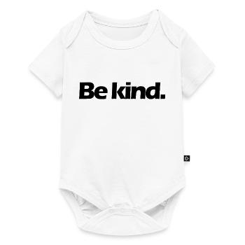 Be kind. - Baby Premium short-sleeve bodysuit - white - Front