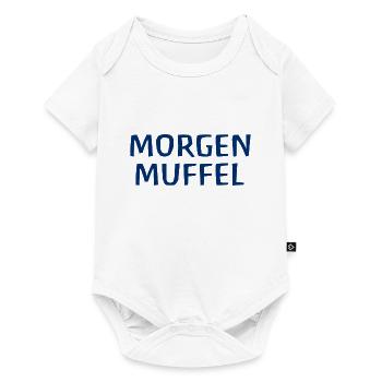 Morgenmuffel - Baby Premium Kurzarmbody - Weiß - Vorne