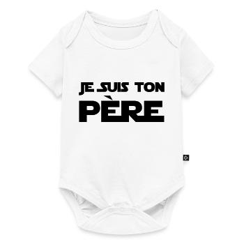 Je suis ton Père / Papa / Pere / Geek / Humour - Baby Premium short-sleeve bodysuit - white - Front