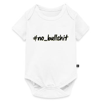 hashtag no bullshit - Baby Premium short-sleeve bodysuit - white - Front