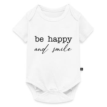 be happy and smile Spruch Inspiration Schrift - Body à manches courtes Premium Bébé - blanc - Devant