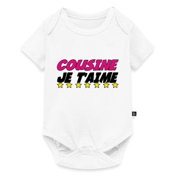 COUSINE JE t'aime - Body à manches courtes Premium Bébé - blanc - Devant