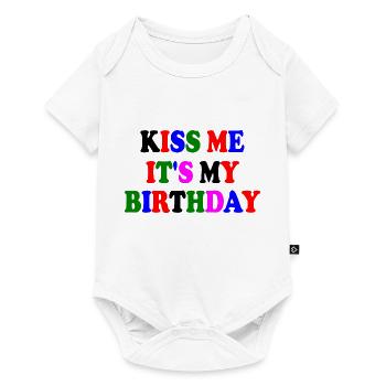 kiss me it's my birthday - Body à manches courtes Premium Bébé - blanc - Devant