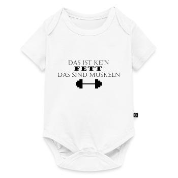Das ist kein Fett das sind Muskeln - Schriftzug - Baby Premium Kurzarmbody - Weiß - Vorne