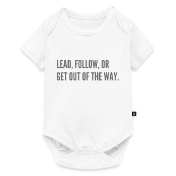 Lead, follow, or get out of the way. - Baby Premium short-sleeve bodysuit - white - Front