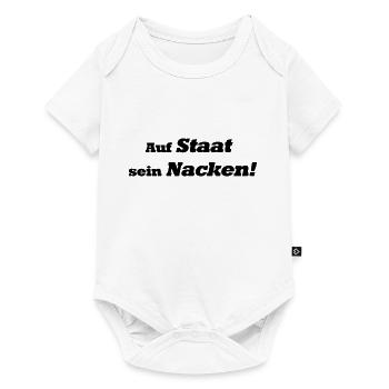 Auf Staat sein Nacken! - Baby Premium Kurzarmbody - Weiß - Vorne