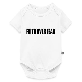 Faith over fear - Baby Premium Kurzarmbody - Weiß - Vorne