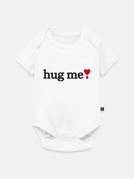 Hug me - Baby Premium Kurzarmbody - Weiß