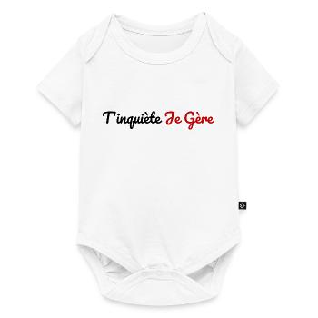 T-shirt don't worry I manage. Fashion Humor Gift - Baby Premium short-sleeve bodysuit - white - Front