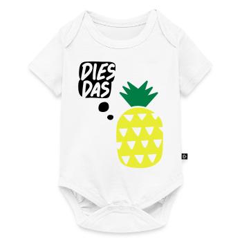 Dies, das, Ananas! Tasse - Baby Premium Kurzarmbody - Weiß - Vorne