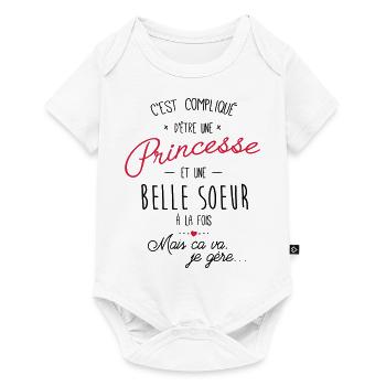 Compliqué d'être une princesse et une belle sœur - Body à manches courtes Premium Bébé - blanc - Devant