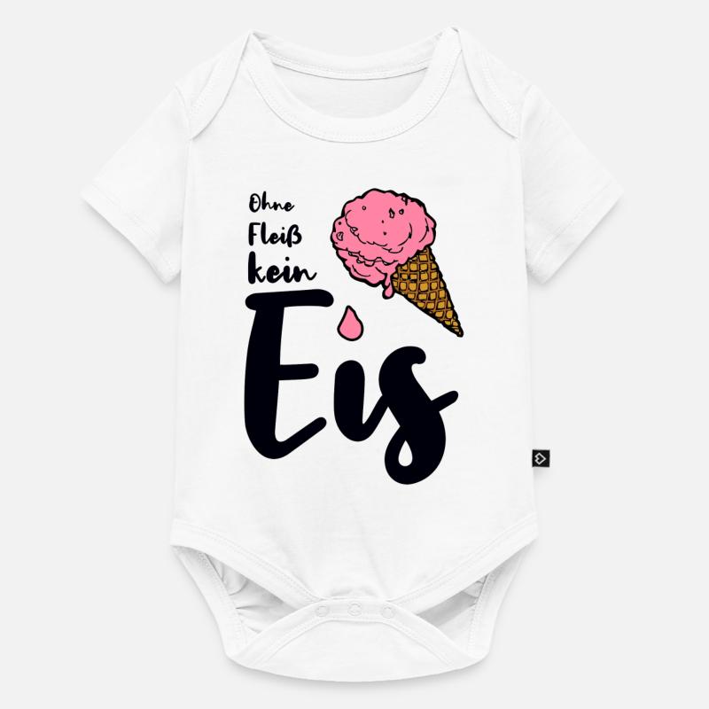 Ohne Fleiß kein Eis Spruch Eisverkäufer Sommer - Baby Premium Kurzarmbody - Weiß