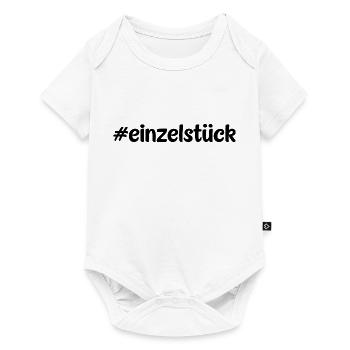 #einzelstück - Hashtag einzigartig - Cooler Spruch - Baby Premium Kurzarmbody - Weiß - Vorne