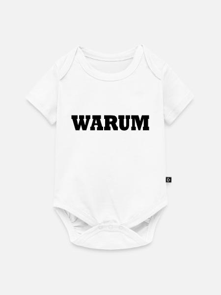 Warum - Baby Premium Kurzarmbody - Weiß