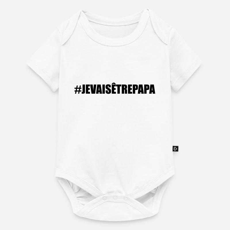 #jevaisêtrepapa - Body à manches courtes Premium Bébé - blanc