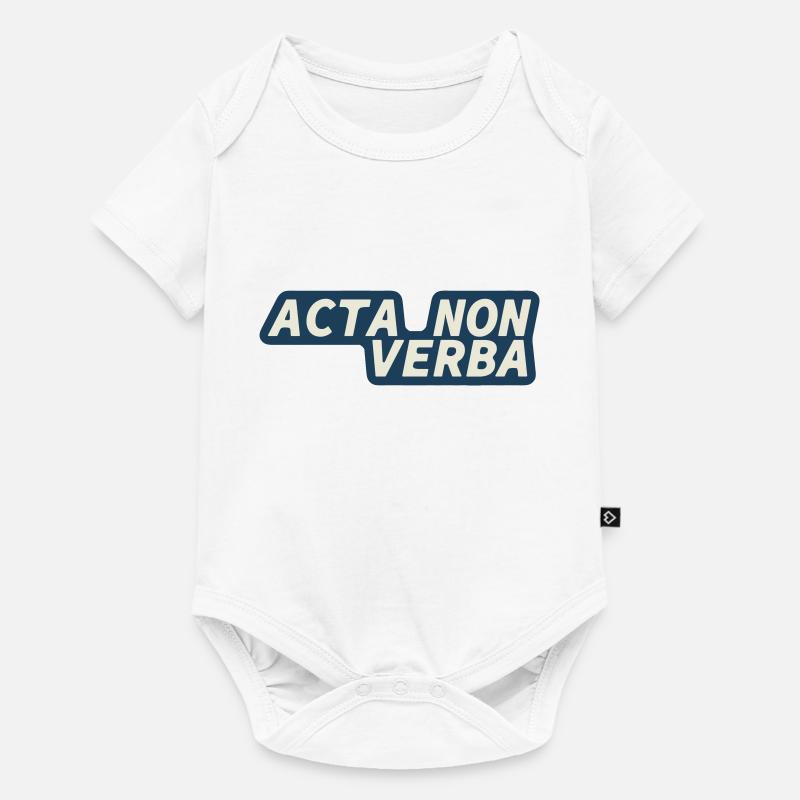 Acta Non Verba - Latino - Fatti Non Parole - Body Premium a maniche corte per neonati  - bianco