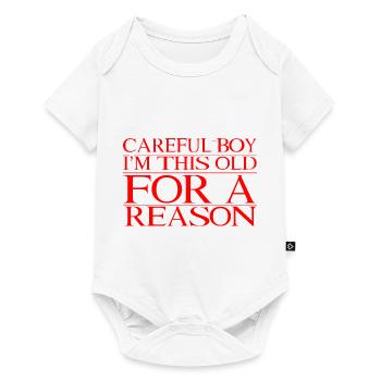 Prudent garçon, je suis si vieux pour une raison 3 - Body à manches courtes Premium Bébé - blanc - Devant