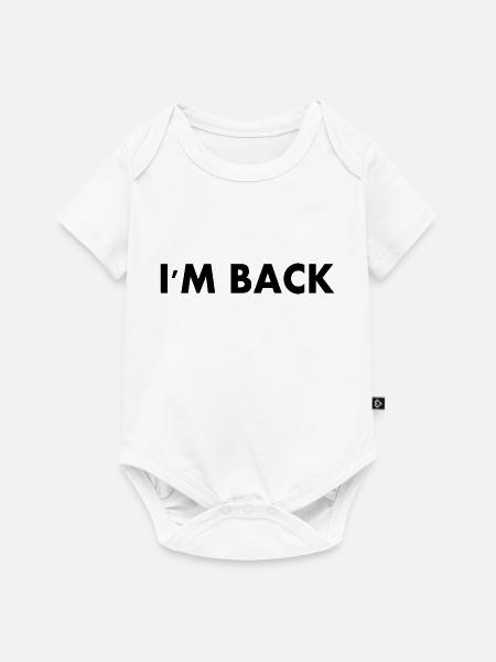 I'm back - Baby Premium Kurzarmbody - Weiß