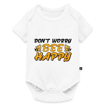Don't Worry Bee Happy 30 - Baby Premium short-sleeve bodysuit - white - Front